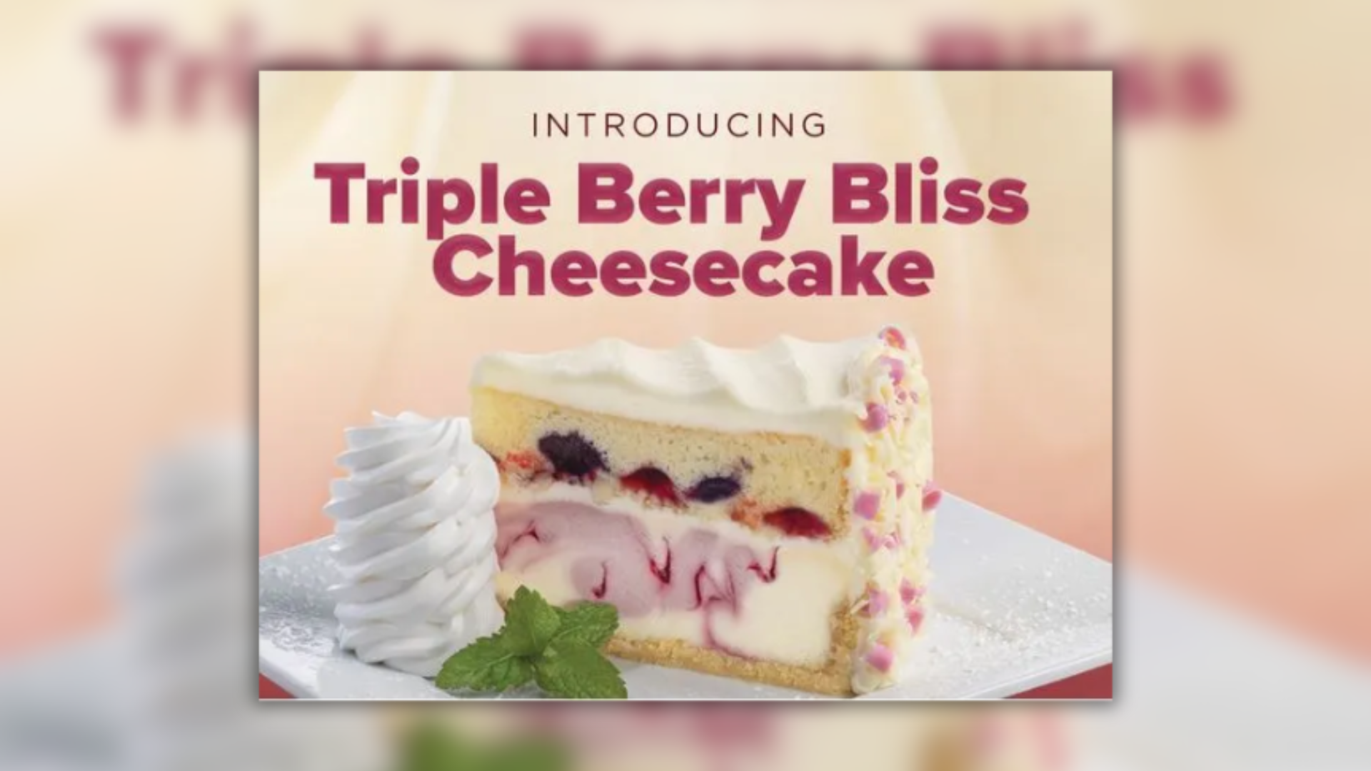 Cheesecake Factory Triple Berry Bliss Cheesecake banner for event